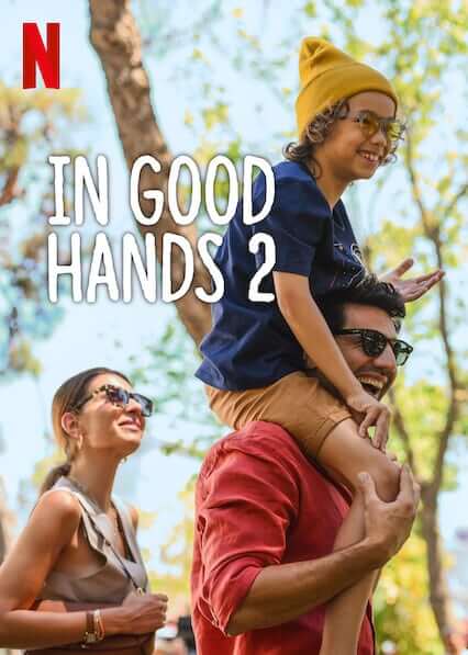 In Good Hands 2 2024 Dual Audio Hindi ORG 1080p