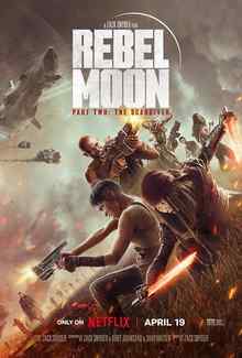 Rebel Moon – Part Two: The Scargiver 2024 Directors Cut Dual Audio Hindi ORG 1080p