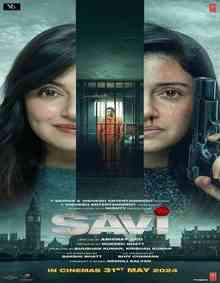 Savi 2024 Hindi ORG 1080p 720p 480p WEB-DL x264 ESubs