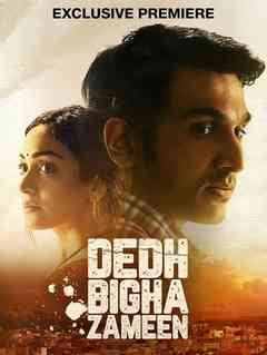 Dedh Bigha Zameen 2024 Hindi ORG 4K 1080p 720p 480p WEB-DL x264