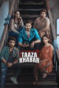 Taaza Khabar 2024 S02 Complete [Hindi-Bengali] ORG 1080p 720p 480p WEB-DL x264 ES