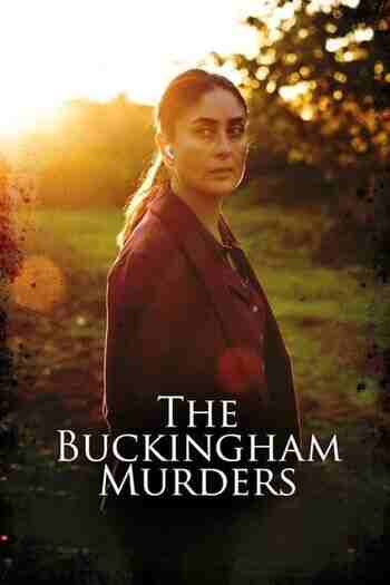 The Buckingham Murders 2024 Hindi ORG 1080p 720p 480p WEB-DL x264 ESubs