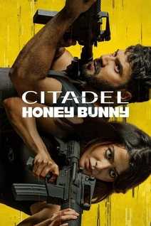 Citadel Honey Bunny 2024 S01 Complete Hindi ORG