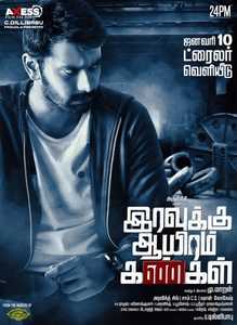 Iravukku Aayiram Kangal (2018) Tamil HDRip 480p 300MB With Bangla Subtitle