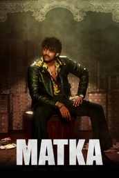 Matka 2024 Dual Audio Hindi ORG 4K 1080p 720p 480p WEB-DL x264 ESubs