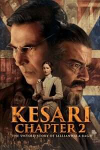 Kesari Chapter 2 2025 Hindi ORG