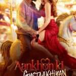 Aankhon Ki Gustaakhiyan